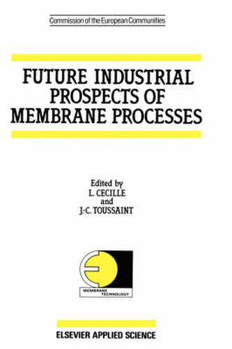 Cover image for Future Industrial Prospects of Membrane Processes