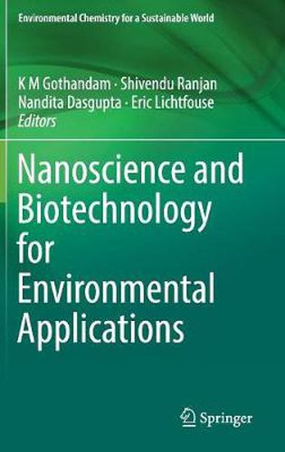 Cover image for Nanoscience and Biotechnology for Environmental Applications