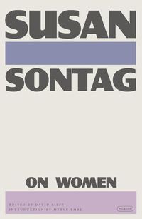 Cover image for Susan Sontag on Women