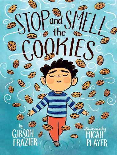 Cover image for Stop and Smell the Cookies