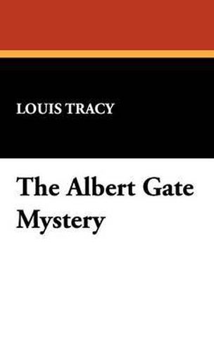 Cover image for The Albert Gate Mystery