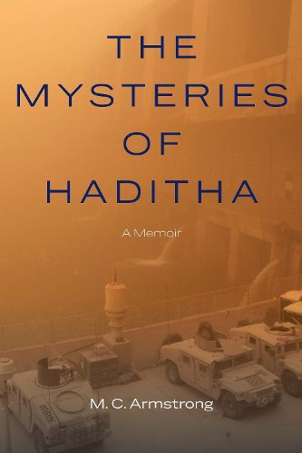 Cover image for Mysteries of Haditha: A Memoir