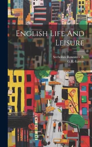 Cover image for English Life And Leisure