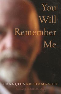 Cover image for You Will Remember Me