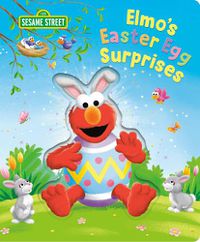 Cover image for Elmo's Easter Egg Surprises (Sesame Street)