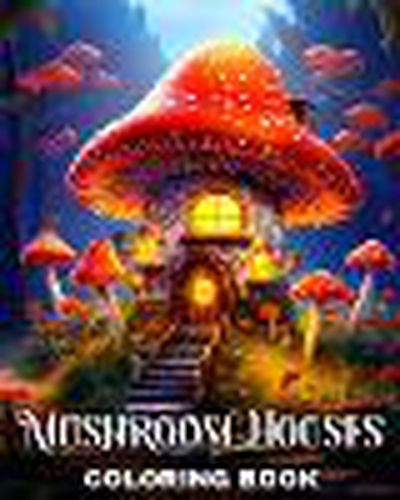 Mushroom Houses Coloring Book