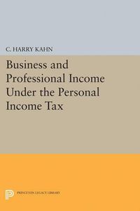 Cover image for Business and Professional Income Under the Personal Income Tax