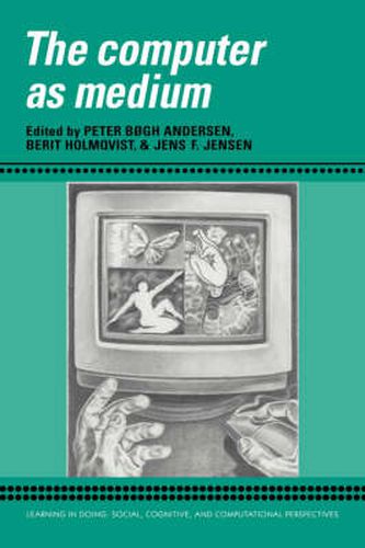 Cover image for The Computer as Medium