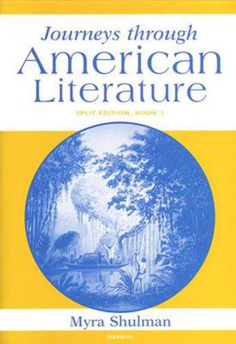 Cover image for Journeys Through American Literature: Split Edition