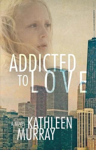 Cover image for Addicted to Love