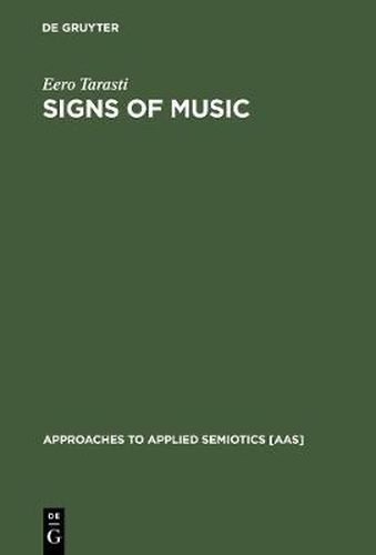 Cover image for Signs of Music: A Guide to Musical Semiotics