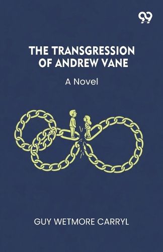 Cover image for The Transgression Of Andrew VaneA Novel (Edition1)