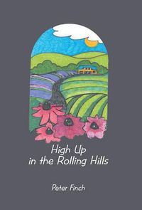 Cover image for High Up in the Rolling Hills