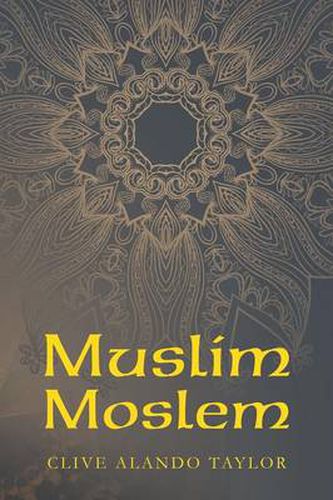 Cover image for Muslim Moslem