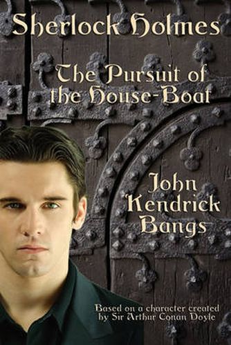 Sherlock Holmes: The Pursuit of the House-Boat