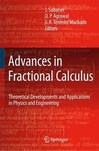 Cover image for Advances in Fractional Calculus: Theoretical Developments and Applications in Physics and Engineering