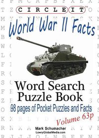 Cover image for Circle It, World War II Facts, Pocket Size, Word Search, Puzzle Book