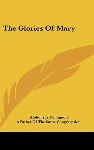 The Glories of Mary