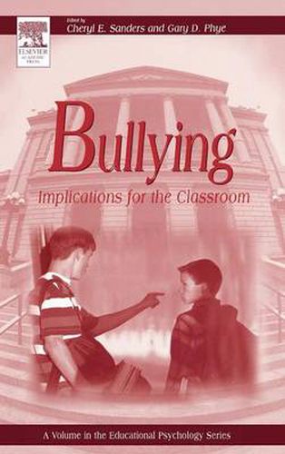 Cover image for Bullying: Implications for the Classroom