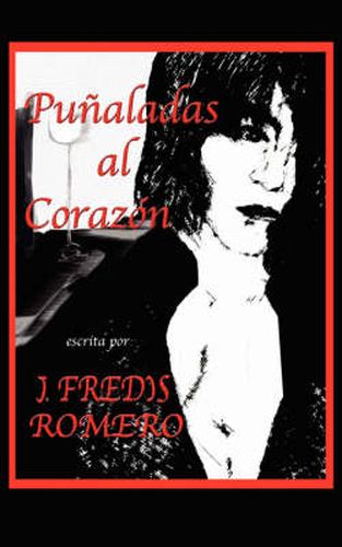 Cover image for Punaladas Al Corazon