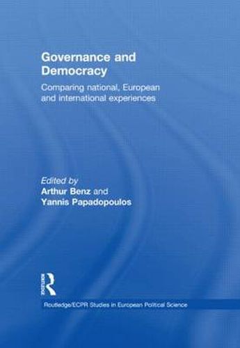 Cover image for Governance and Democracy: Comparing National, European and International Experiences