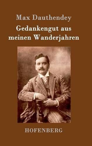 Cover image for Gedankengut aus meinen Wanderjahren