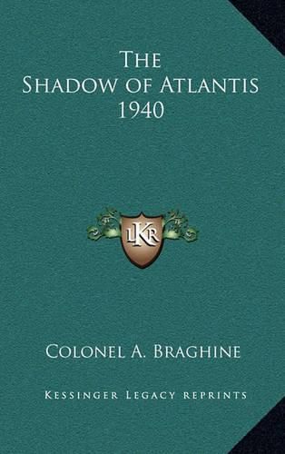 Cover image for The Shadow of Atlantis 1940