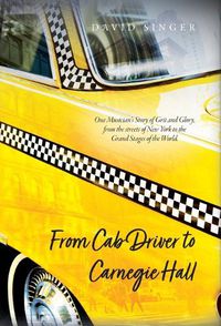 Cover image for From Cab Driver to Carnegie Hall