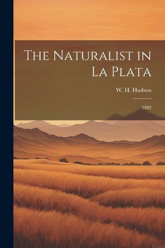 The Naturalist in La Plata