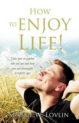 Cover image for How to Enjoy Life!