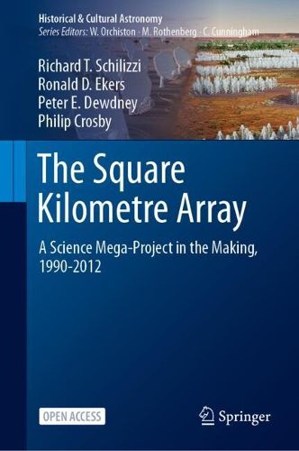 Cover image for The Square Kilometre Array