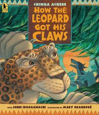 Cover image for How the Leopard Got His Claws