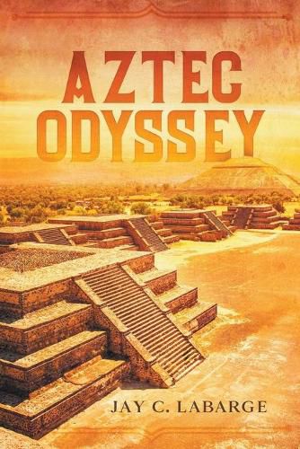 Cover image for Aztec Odyssey