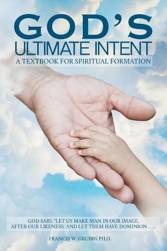 Cover image for God's Ultimate Intent