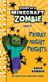 Cover image for Diary of a Minecraft Zombie Book 13