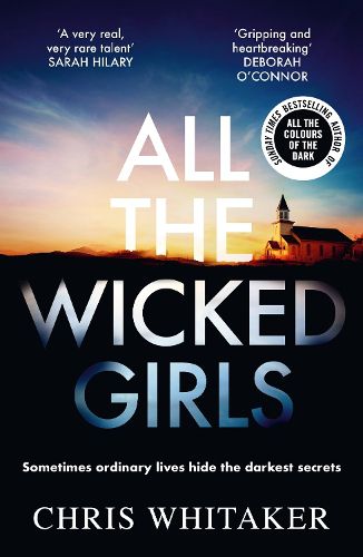 Cover image for All The Wicked Girls: The addictive thriller with a huge heart, for fans of Sharp Objects