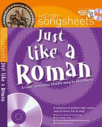 Cover image for Just Like a Roman: A Fact Filled History Song by Suzy Davies