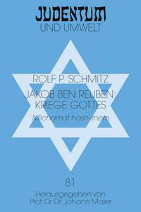 Cover image for Jakob ben Reuben: Kriege Gottes: Milchamot hash-shem