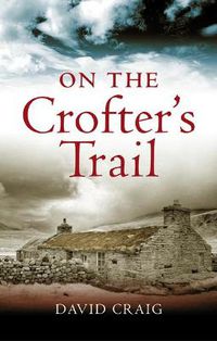 Cover image for On the Crofter's Trail