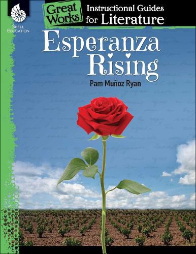 Cover image for Esperanza Rising: An Instructional Guide for Literature: An Instructional Guide for Literature