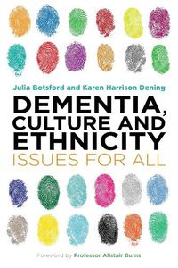 Cover image for Dementia, Culture and Ethnicity: Issues for All
