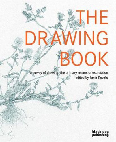 Cover image for Drawing Book: A Survey of Drawing, the Primary Means of Expression