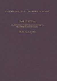 Cover image for Love for Lydia: A Sardis Anniversary Volume Presented to Crawford H. Greenewalt, Jr.