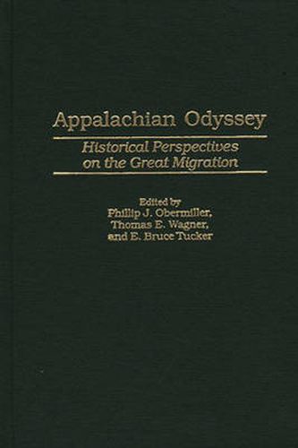 Cover image for Appalachian Odyssey: Historical Perspectives on the Great Migration