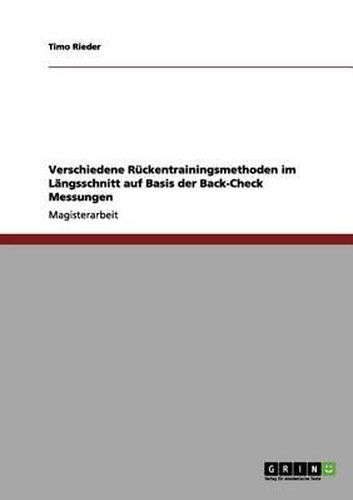 Cover image for Verschiedene Ruckentrainingsmethoden Im Langsschnitt Auf Basis Der Back-Check Messungen