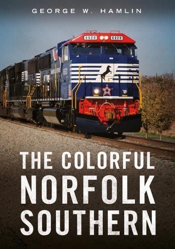 Cover image for The Colorful Norfolk Southern