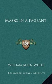 Cover image for Masks in a Pageant