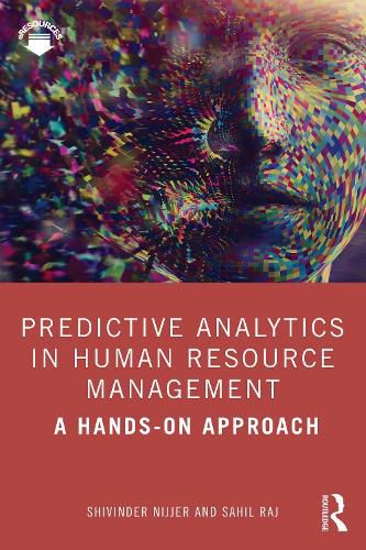 Cover image for Predictive Analytics in Human Resource Management: A Hands-on Approach