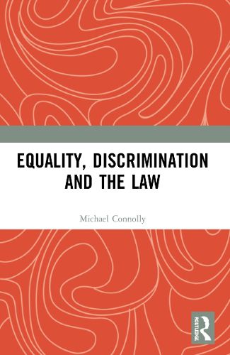 Cover image for Equality, Discrimination and the Law