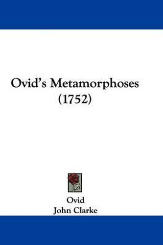 Cover image for Ovid's Metamorphoses (1752)